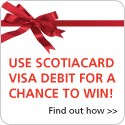use your ScotiaCard for a chance to win