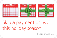 Skip a payment or two this holiday season