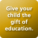 Give your child the gift of education
