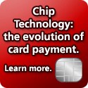 Chip Technology: the evolution of card payment. Learn more.