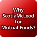 Why ScotiaMcLeod for Mutual Funds?