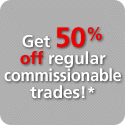 Get 50% off regular commissionable trades