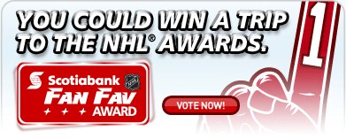 You could win a trip to the NHL Awards. Scotiabank Fan Fav Award. Vote now