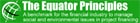 The Equator Principles. A benchmark for the financial industry to manage social and evironmental issues in project financing