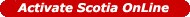 Activate Scotia OnLine