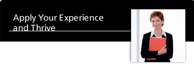 Apply Your Experience and Thrive