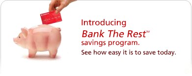 Introducing Bank The Rest savings program