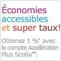 Économies accessibles et super taux