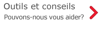 Outils et ressources. Pouvons-nous vous aider?