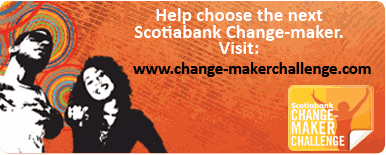 Help choose the next Scotiabank Change-Maker