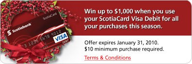 Use your ScotiaCard VISA Debit for a chance to win