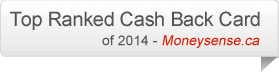 Top Ranked Cash Back Card Of 2013 - Moneysense.ca
