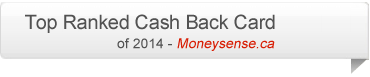 Top Ranked Cash Back Card Of 2013 - Moneysense.ca