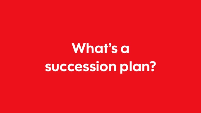 What's a succession plan video