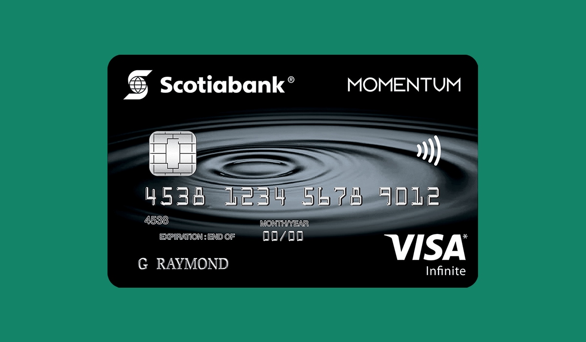 Scotia Momentum® Visa Infinite* card or a Scotiabank
