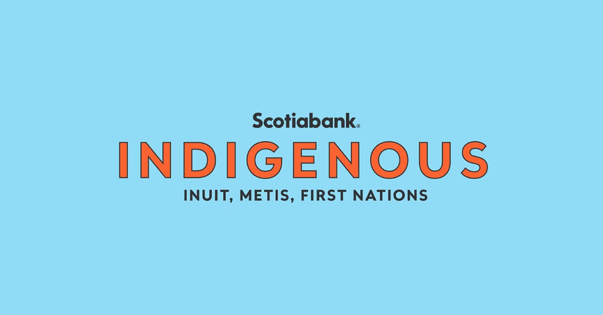 Scotiabank, Indigenous, Inuit, Metis, First Nations