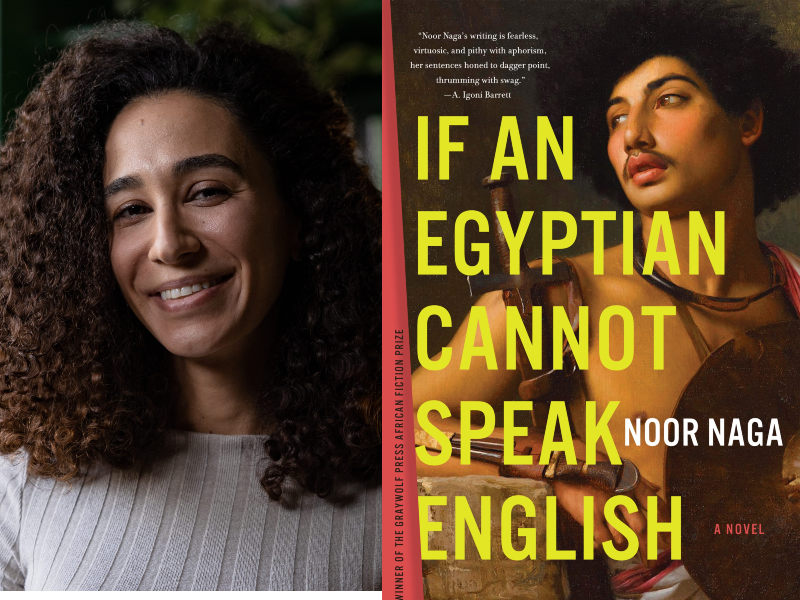 Naga Noor headshot and if an egyptian cannot speak english cover
