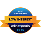 Winner of the 2025 milesopedia Best Credit Card for Low Interest