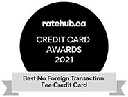 Badge: Winner of the 2021 RateHub Best No Foreign Transaction Fee Credit Card