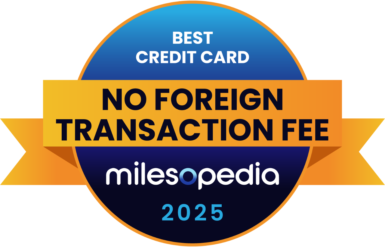 Winner of the 2025 milesopedia Best Credit Card for No FX