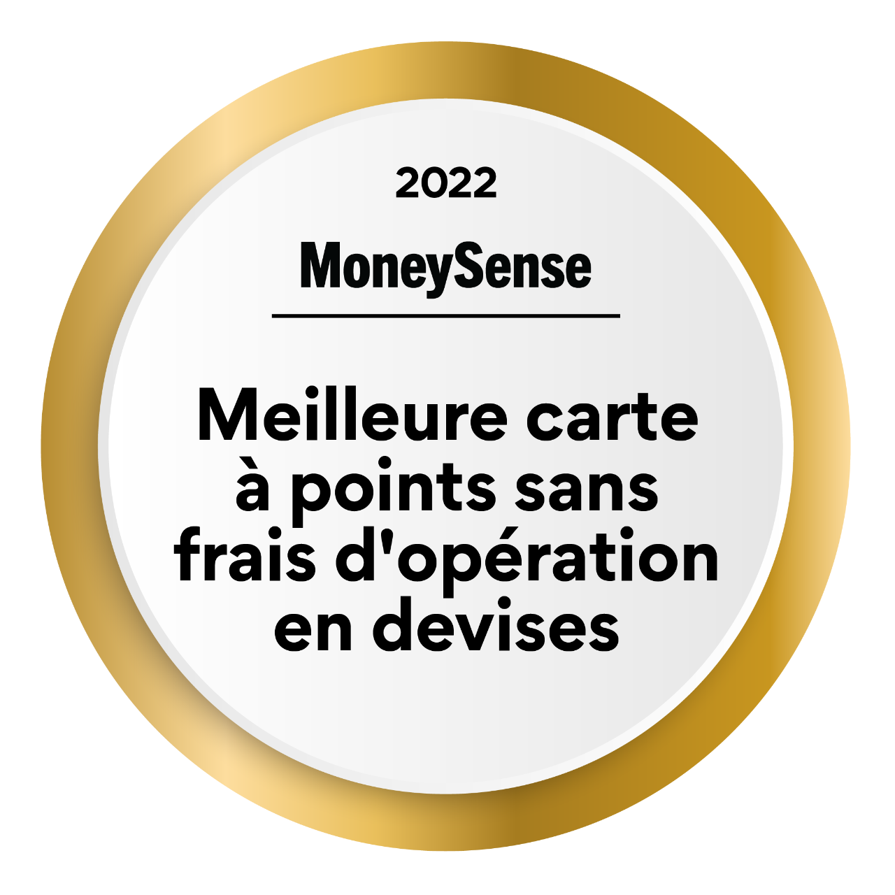  Insigne: Meilleure carte de récompenses (sans frais de change) en 2021, selon MoneySense.