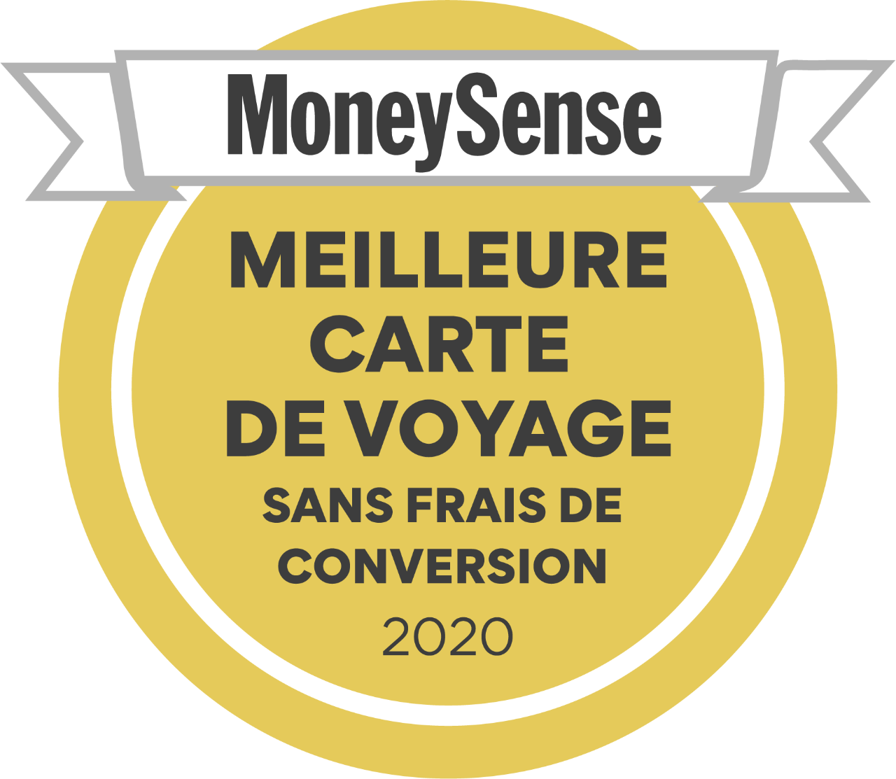  Insigne: Meilleure carte de voyage sans frais de conversion 2020 par MoneySense